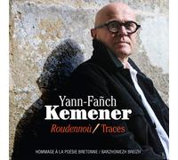 Yann-Fanch Kemener Roudennou: Traces (CD)