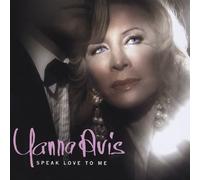 Yanna Avis - Speak Love to Me