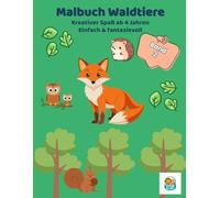 Yanni & Lini: Mein Malbuch - Waldtiere (ab 4 Jahren): 45 süße Motive aus dem Wald • einseitig gedruckt • klare Outlines für Kinder