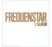 Compilation Frequenstar - L'Album (CD)