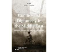 Yannis A. Stivachtis Conflict and Diplomacy in the Middle East (Tascabile)