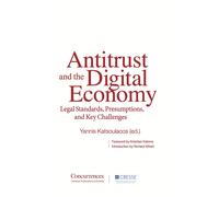 Yannis Katsoula Antitrust and the Digital Economy - Legal Sta (Copertina rigida)