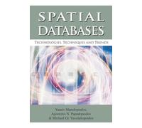Yannis Manalopoulos Spatial Databases (Copertina rigida)