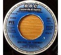 ??????? ??????????? - YANNIS MARKOPOULOS Who Pays the Ferryman UK 7" 45