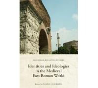 Yannis Stourait Identities and Ideologies in the Medieval Eas (Copertina rigida)