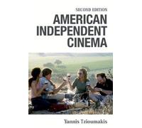 Yannis Tzioumakis American Independent Cinema (Copertina rigida)