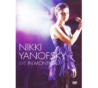 Yanofsky Nikki - Live in Montreal
