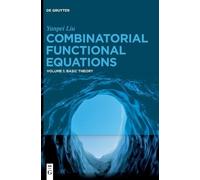 Yanpei Liu Combinatorial Functional Equations (Copertina rigida)