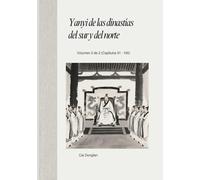 Yanyi de las dinastías del sur y del norte: Volumen 2 de 2 (Capítulos 51 - 100)