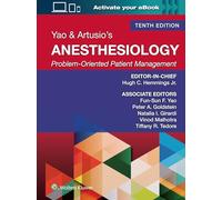 Yao & Artusio's Anesthesiology: Problem-oriented Patient Management Print + Ebook With Multimedia