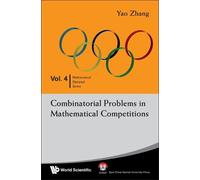 Yao Zhang Combinatorial Problems In Mathematical Competitions (Tascabile)