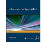 Yaobin Chen Lingxi Li Advances in Intelligent Vehicles (Copertina rigida)