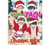 Yaoi Christmas Coloring Book: Yaoi Christmas Stress Relief Coloring Books For Kid And Adult. Perfect Gift Birthday Or Holidays