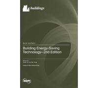 Yaolin Lin Wei Ya Building Energy-Saving Technology-2nd Editi (Copertina rigida)