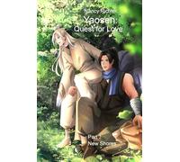Yaosen: Quest for Love 2: (New Shores)