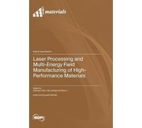 Yaou Zhang Xiao Laser Processing and Multi-Energy Field Manuf (Copertina rigida)
