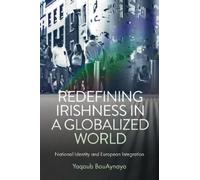 Yaqoub BouAynaya Redefining Irishness in a Globalized World (Copertina rigida)