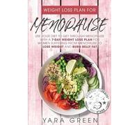 Yara Green Weight Loss Plan For Menopause (Tascabile)