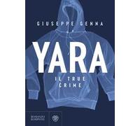 Yara. Il true crime