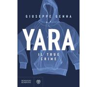 Yara. Il true crime