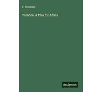 Yaradee. A Plea for Africa
