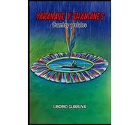 Yaránave y Shamanes: Cuentos y relatos