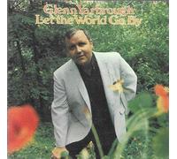 Yarbrough, Glenn - Let The World Go By