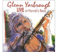 Yarbrough, Glenn - Live At Harrah's Reno