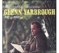 Yarbrough, Glenn - Time To Move On
