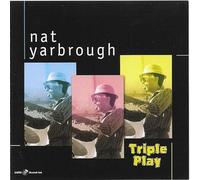 Yarbrough, Nat - Triple Play