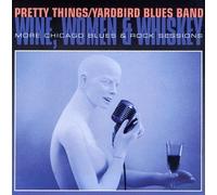 Yardbird Blues Band - Wine, Women & Whiskey