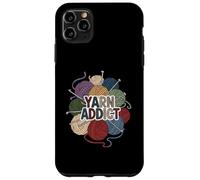 Yarn Addict Knitting Crochet Crafter Hobby Design Custodia per iPhone 11 Pro Max