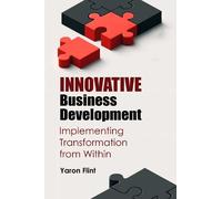Yaron Flint Innovative Business Development (Tascabile)