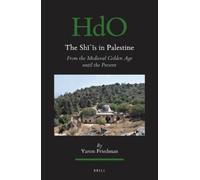 Yaron Friedman The Shīʿīs in Palestine (Tascabile)