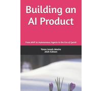 Yaron Ismah Moshe Building an AI Product (Tascabile)
