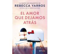Yarros Rebecca El Amor Que Dejamos Atrás / The Things We Leave Unfin (Tascabile)