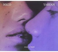 Yaryan, Nico - What A Tease