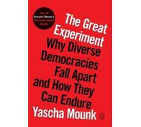 Yascha Mounk The Great Experiment (Tascabile)
