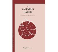 Yasemins Rache: Eine Stimme unter Tausenden: 3-3