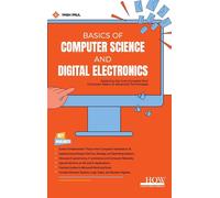 Yash Paul Basics of Computer Science and Digital Electronics (Tascabile)
