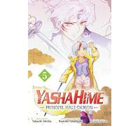 Yashahime: Princess Half-Demon, Vol. 5 : Volume 5: Princess Half-demon 5