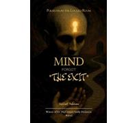 Yashbant Maharana Mind Forgot the Exit (Edition1st) (Tascabile)