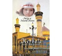 Yasin T. al-Jibouri Kerbala and Beyond (Tascabile)