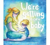 Yasmin Bastouil We're getting a new baby (Copertina rigida)