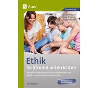 Yasmin Hofmann Ethik fachfremd unterrichten Klasse 3/4 (Tascabile)