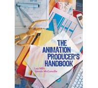 Yasmin McConville Lea Milic The Animation Producer's Handbook (Tascabile)