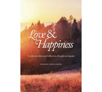 Yasmin Mogahed Love & Happiness (Tascabile)
