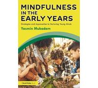 Yasmin Mukadam Mindfulness in Early Years (Tascabile)