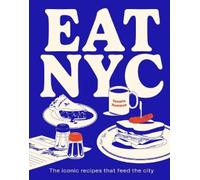 Yasmin Newman EAT NYC (Copertina rigida)