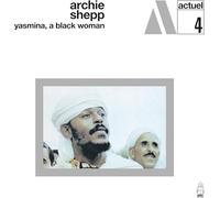 Archie Shepp Yasmina, a Black Woman (Vinyl LP)